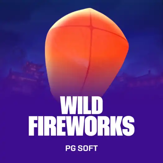 Wild Fireworks