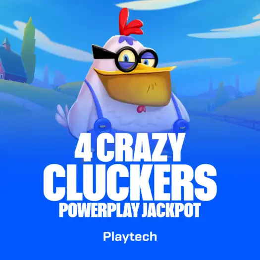 4 Crazy Cluckers: PowerPlay Jackpot
