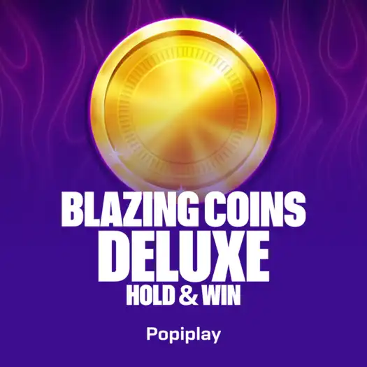 Blazing Coins Deluxe: Hold & Win