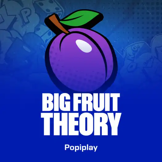 Big Fruit Theory
