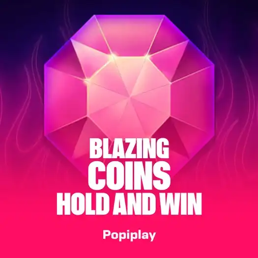 Blazing Coins Hold and Win