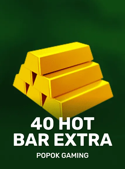 40 Hot Bar Extra