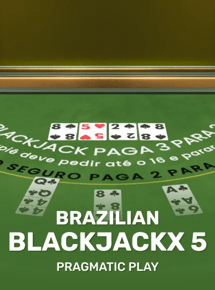Brazilian BlackjackX 5