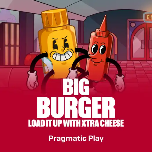Big Burger Load it up with Xtra cheese