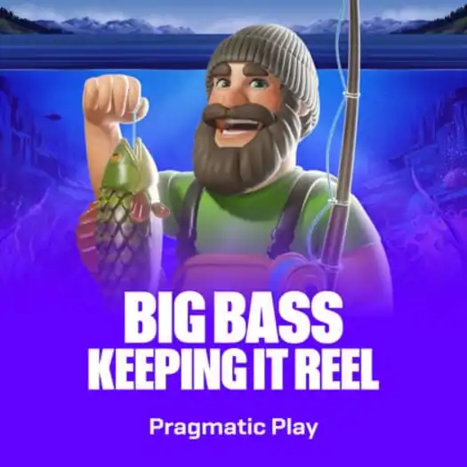Big Bass - Keeping it Reel
