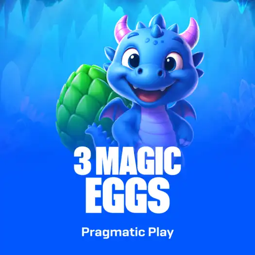 3 Magic Eggs