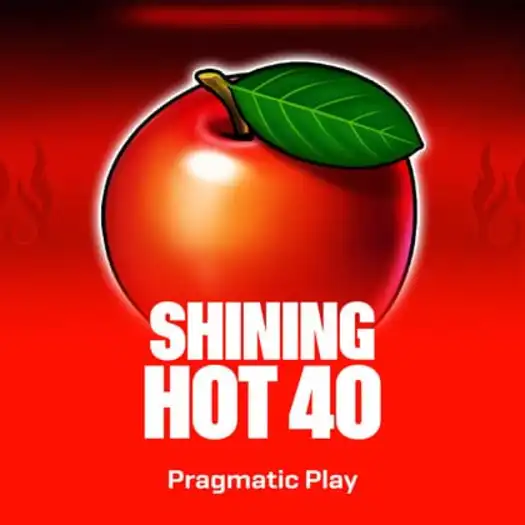Shining Hot 40