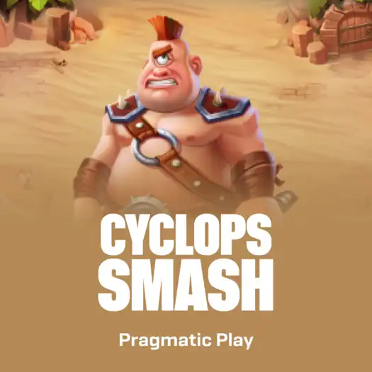 Cyclops Smash