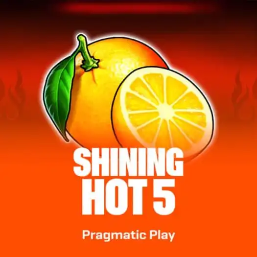 Shining Hot 5