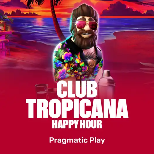 Club Tropicana - Happy Hour