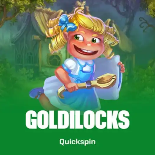 Goldilocks
