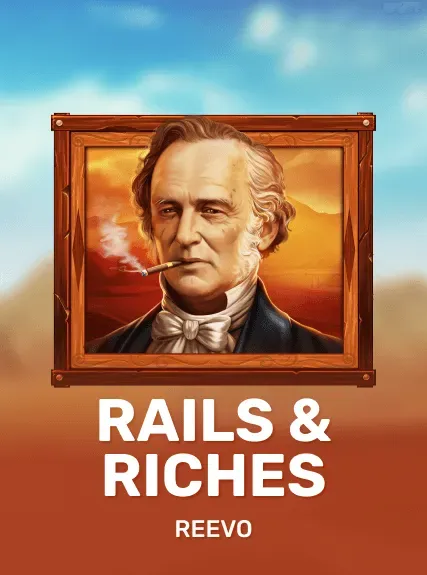 Rails & Riches