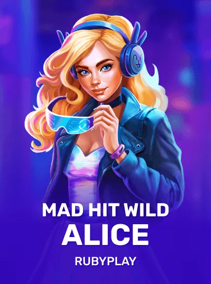 Mad Hit Wild Alice