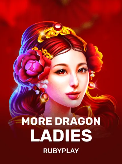 More Dragon Ladies