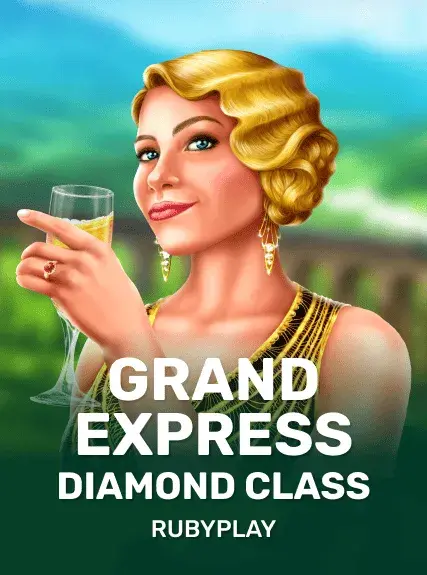 Grand Express: Diamond Class