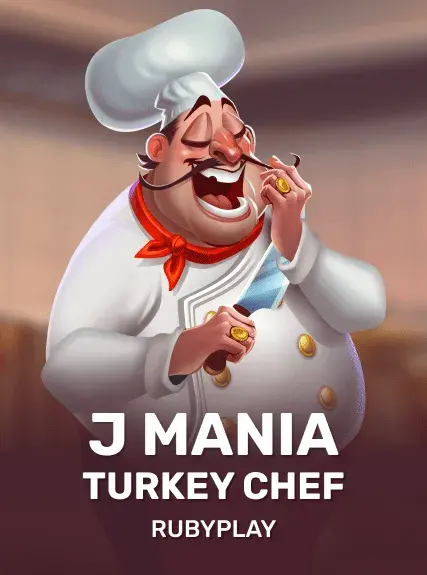 J Mania Turkey Chef