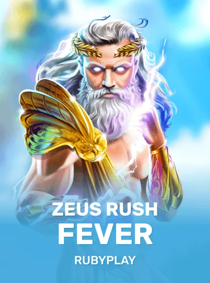 Zeus Rush Fever