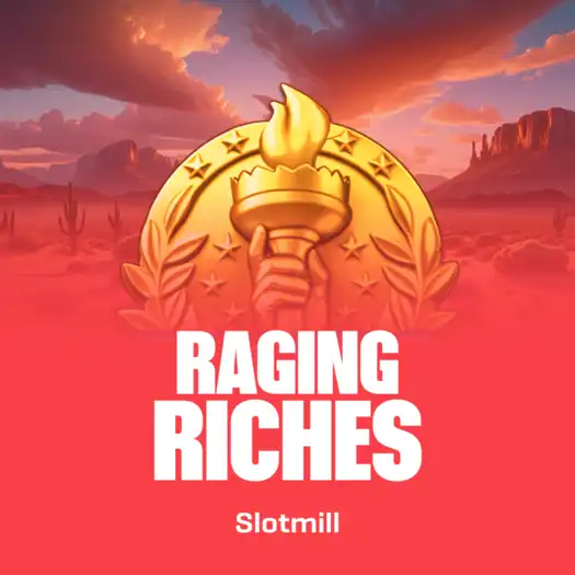 Raging Riches
