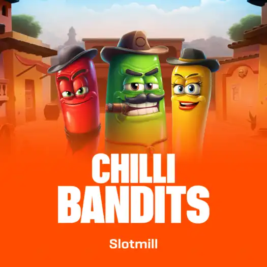 Chilli Bandits