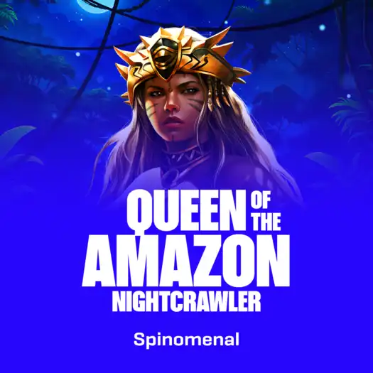 Queen Of The Amazon - Nightcrawler