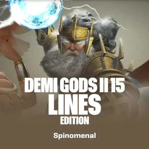 Demi Gods II 15 Lines Edition