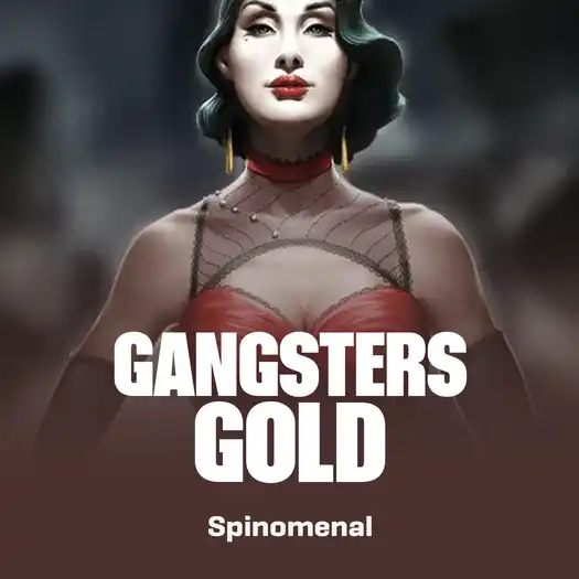 Gangsters Gold