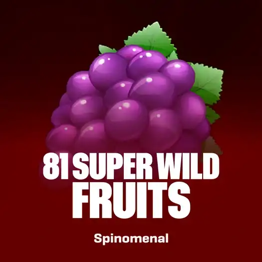 81 Super Wild Fruits