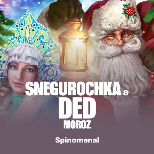 Snegurochka & Ded Moroz