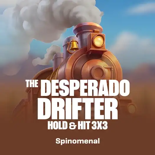 The Desperado Drifter - Hold & Hit 3x3