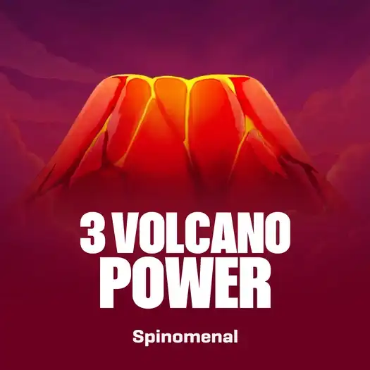 3 Volcano Power