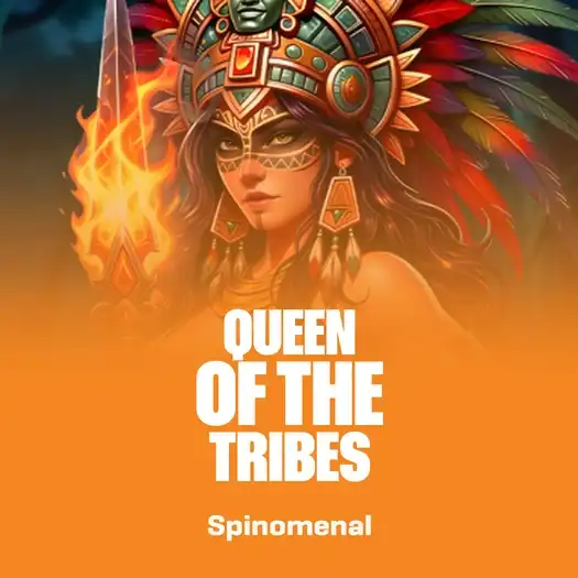 Queen Of The Tribes