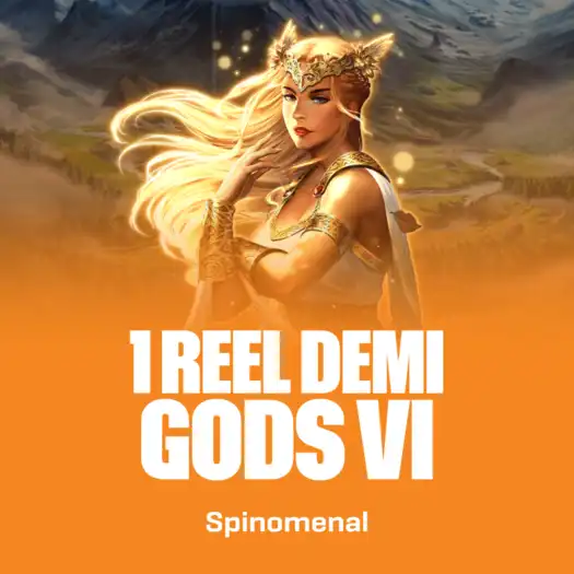 1 Reel - Demi Gods Vl