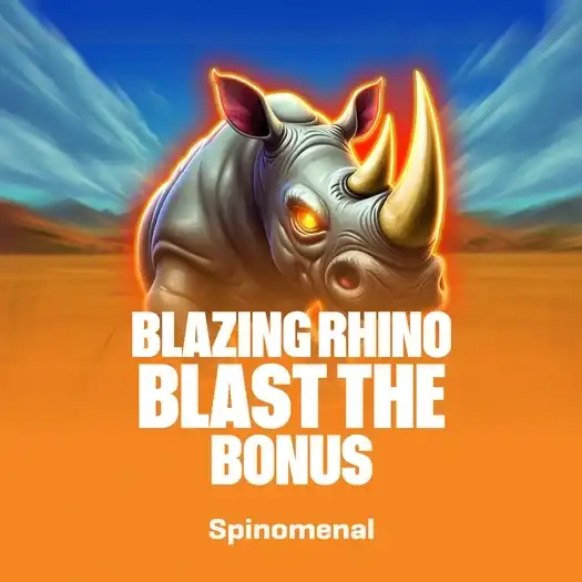 Blazing Rhino - Blast The Bonus 3x3