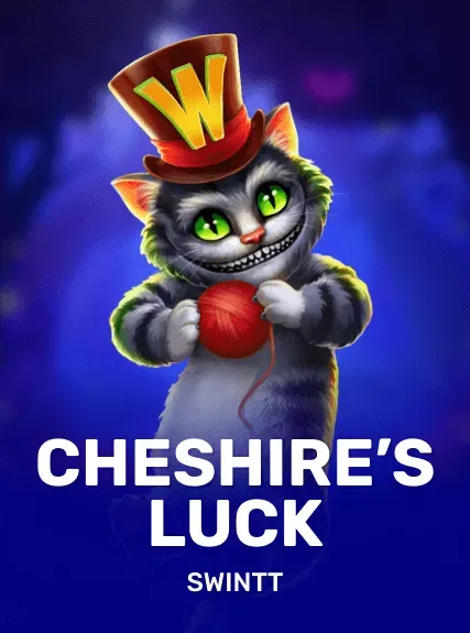 Cheshire’s Luck