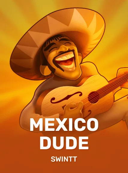 Mexico Dude