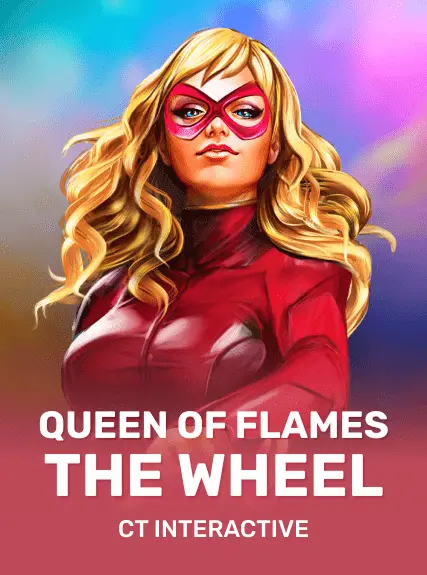 Queen of Flames the Wheel