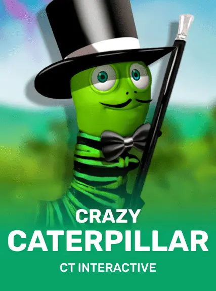 Crazy Caterpillar