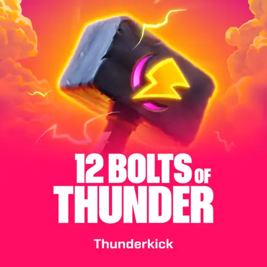 12 Bolts of Thunder