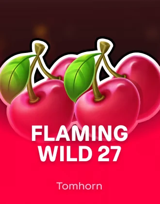 Flaming Wild 27