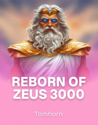 Reborn of Zeus 3000