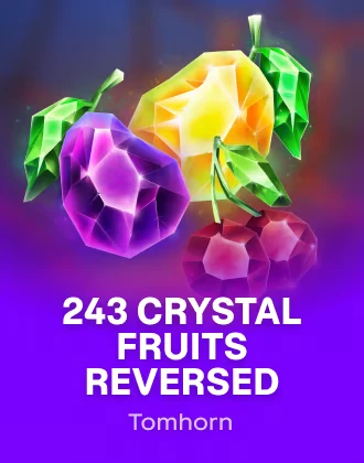 243 Crystal Fruits