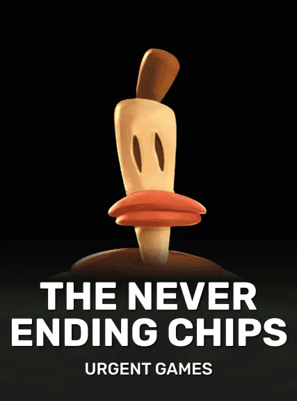 The Never Ending Chips