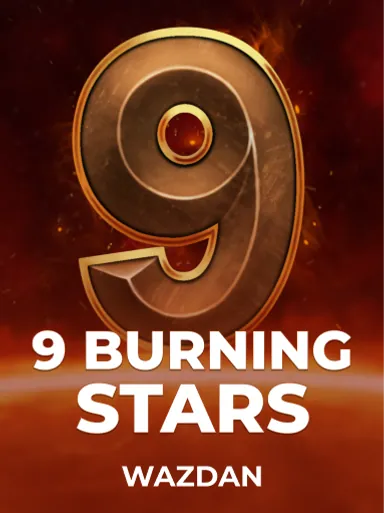 9 Burning Stars