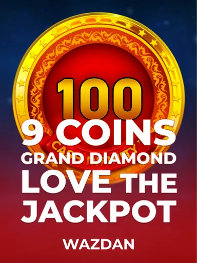 9 Coins Grand Diamond Love the Jackpot