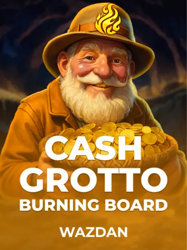 Cash Grotto Burning Board