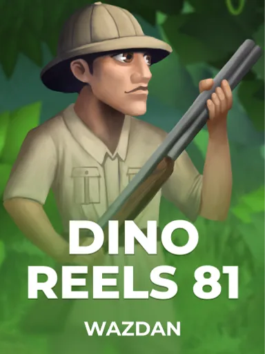 Dino Reels 81