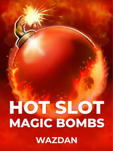 Hot Slot: Magic Bombs