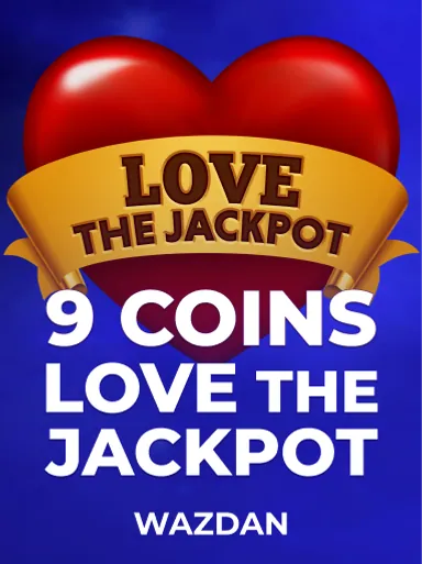 9 Coins Love the Jackpot