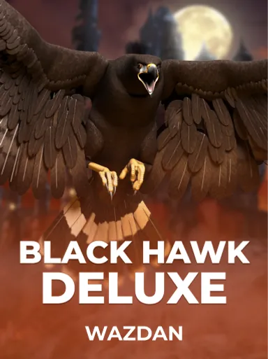 Black Hawk Deluxe