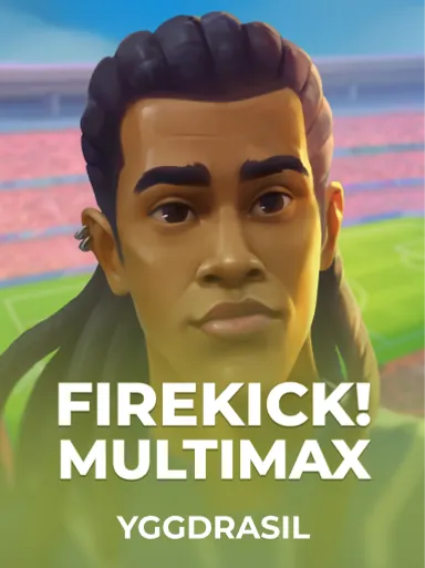Firekick! MultiMax